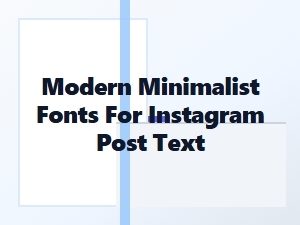 Essential Minimalist Font Pairings for Instagram